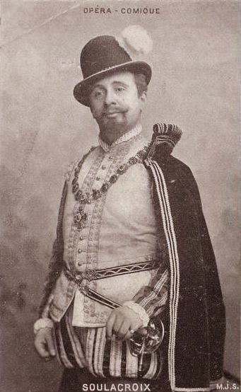 Gabriel Soulacroix (1853-12-11 – 1905-08-16). Operatic baritones