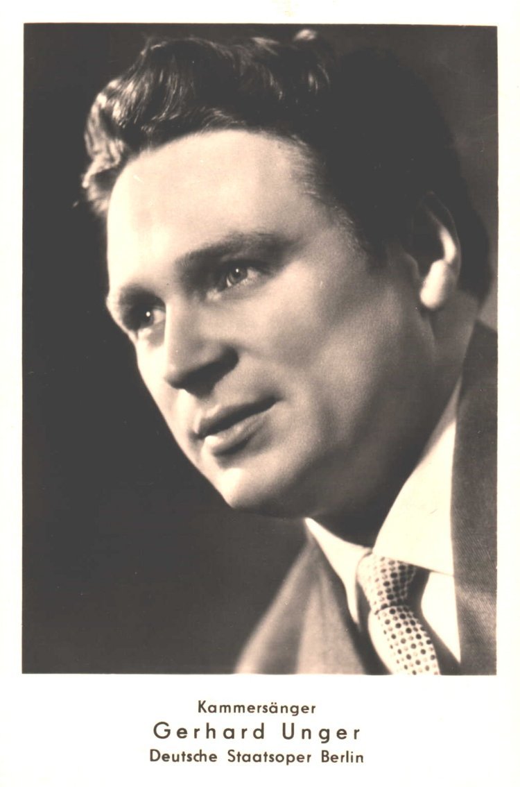 Gerhard Unger (1916-11-26 – 2011-07-04). Operatic tenors