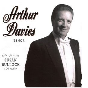Arthur Davies (1941-04-11 – 1941-04-11). Operatic tenors