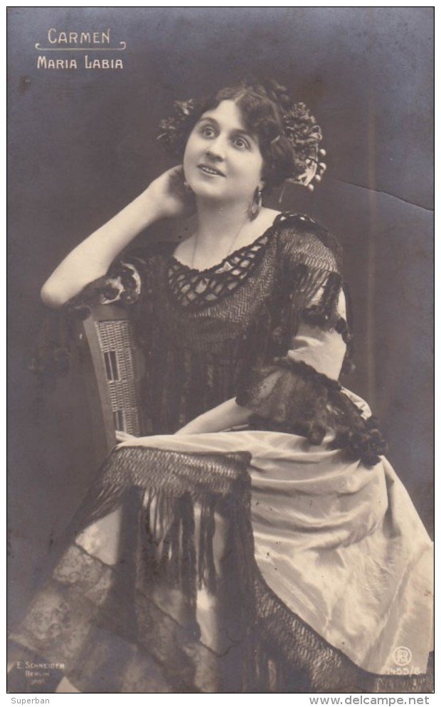 Maria Labia (1880-02-14 – 1953-02-10). Operatic sopranos